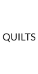 QUILTS